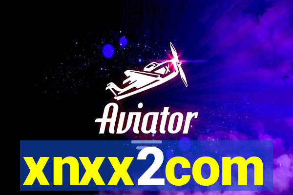 xnxx2com