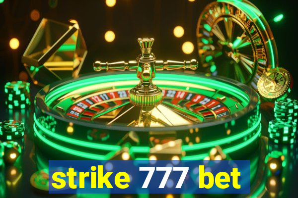 strike 777 bet
