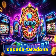 casada taradona
