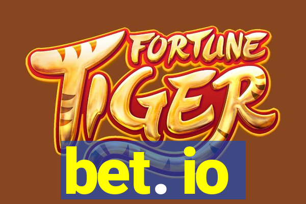 bet. io