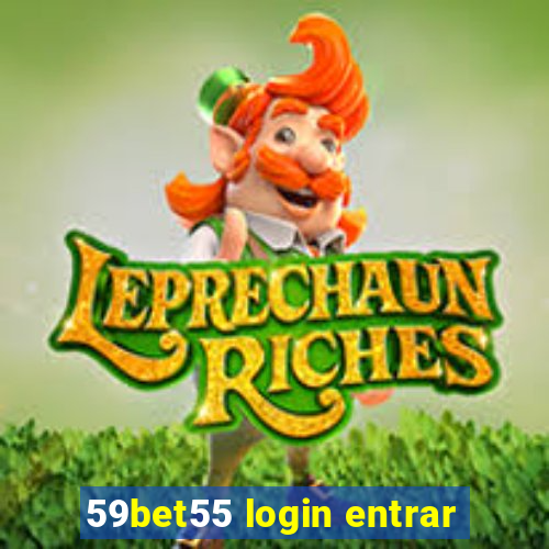 59bet55 login entrar
