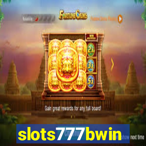 slots777bwin