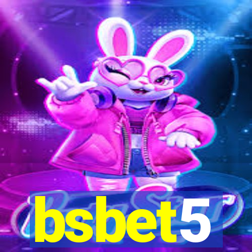 bsbet5