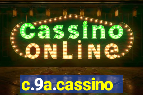 c.9a.cassino