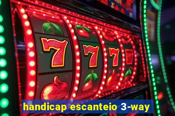 handicap escanteio 3-way
