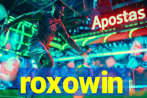 roxowin