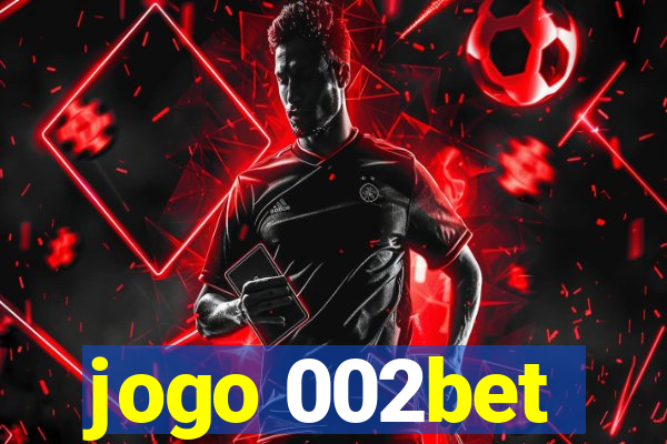 jogo 002bet
