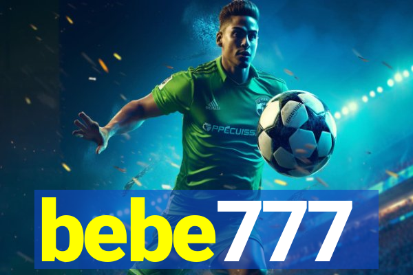 bebe777