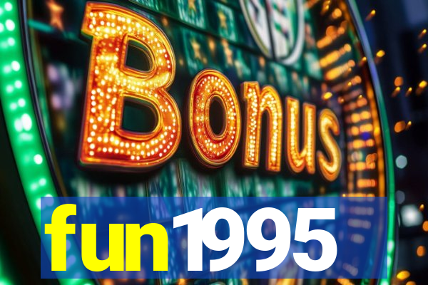 fun1995