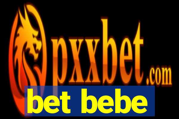 bet bebe