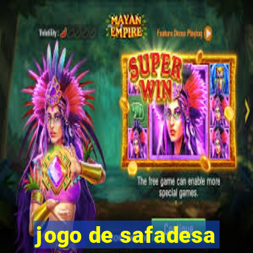jogo de safadesa