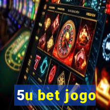 5u bet jogo
