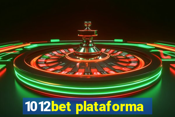 1012bet plataforma