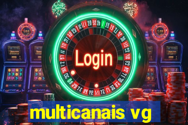 multicanais vg