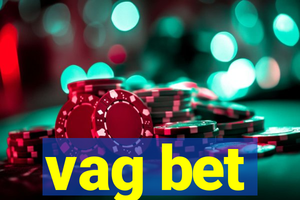 vag bet