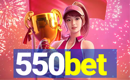550bet