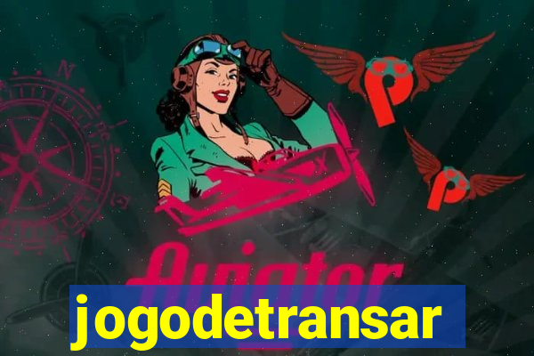 jogodetransar