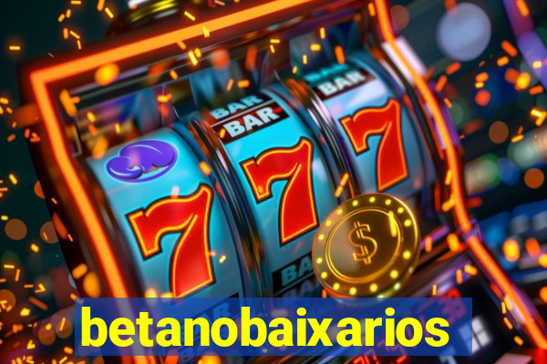betanobaixarios