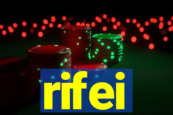 rifei