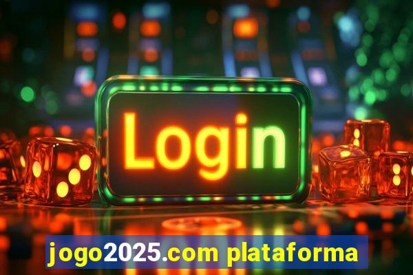 jogo2025.com plataforma
