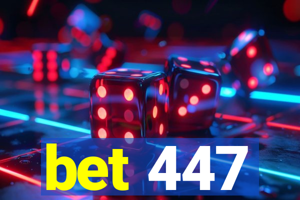 bet 447