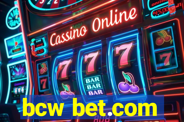 bcw bet.com