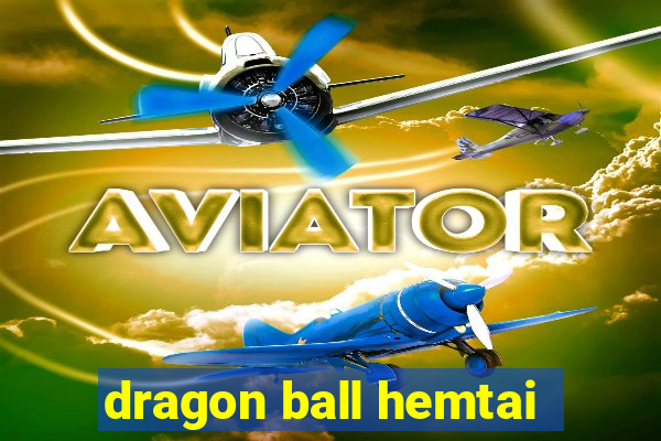 dragon ball hemtai