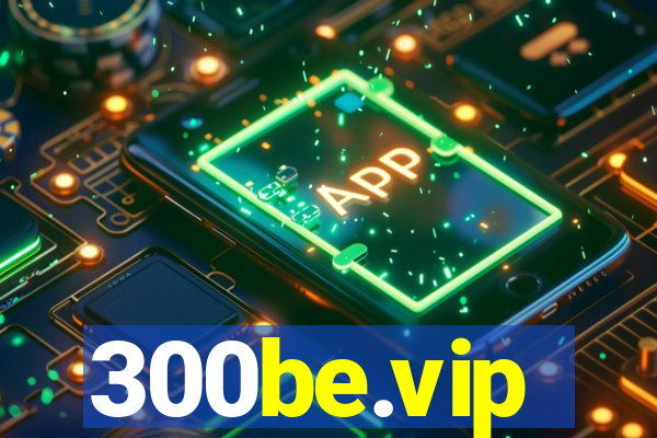 300be.vip