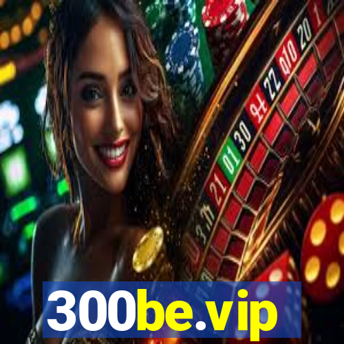 300be.vip