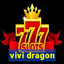 vivi dragon