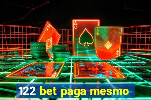 122 bet paga mesmo