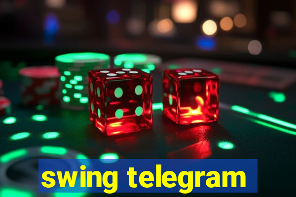 swing telegram