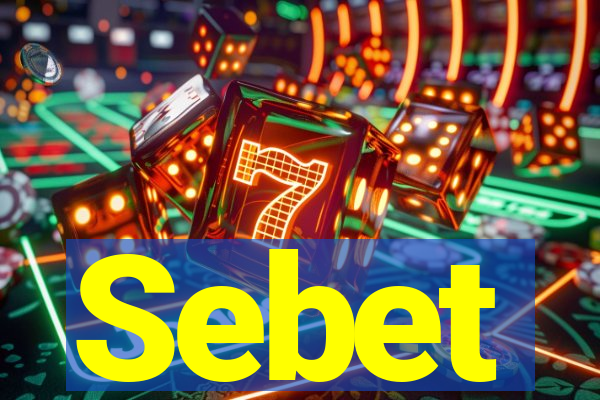 Sebet