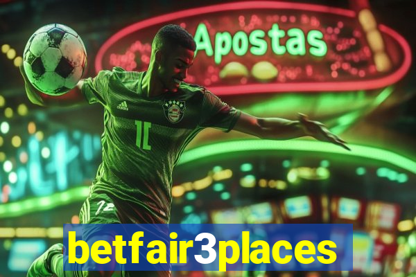 betfair3places