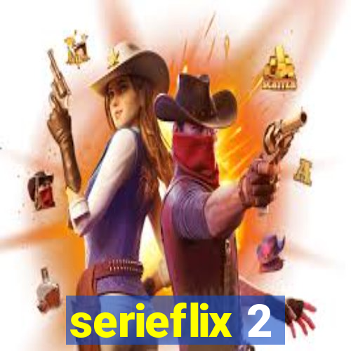 serieflix 2