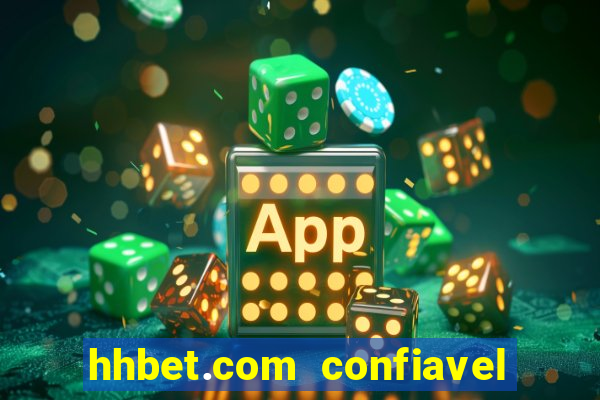 hhbet.com  confiavel