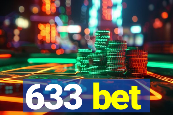 633 bet