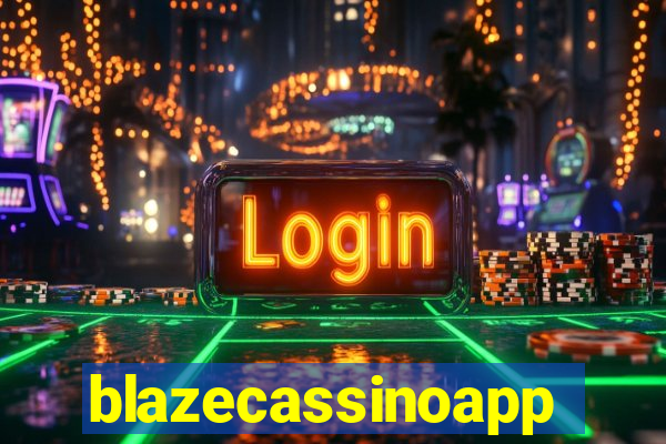 blazecassinoapp