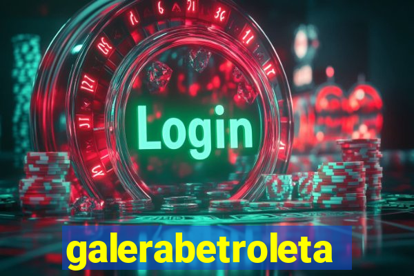 galerabetroleta