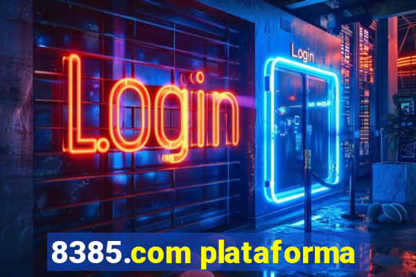 8385.com plataforma