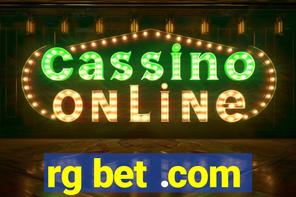 rg bet .com