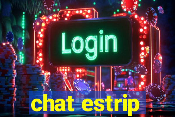 chat estrip