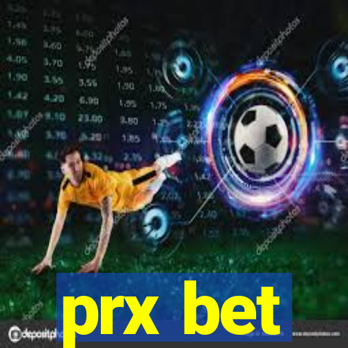 prx bet