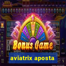 aviatrix aposta