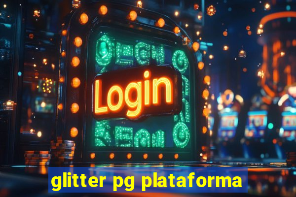 glitter pg plataforma