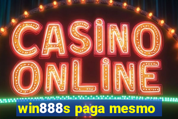 win888s paga mesmo