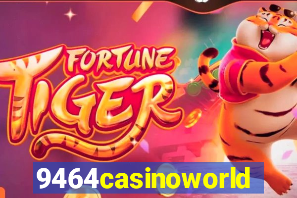 9464casinoworld