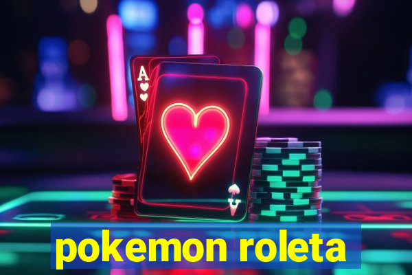 pokemon roleta