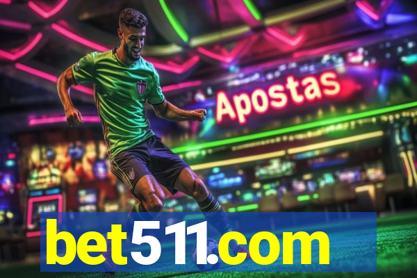 bet511.com