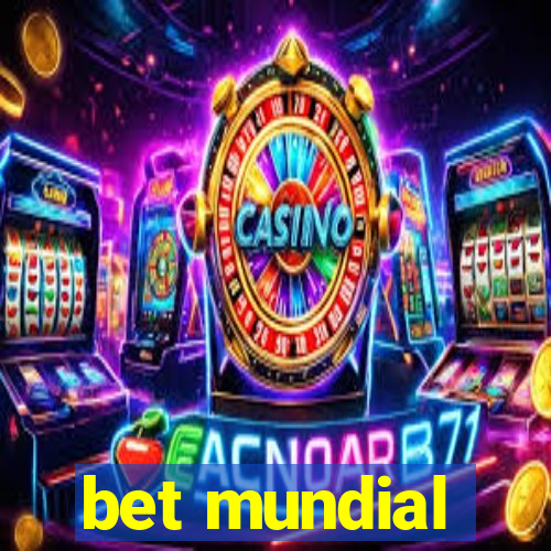 bet mundial